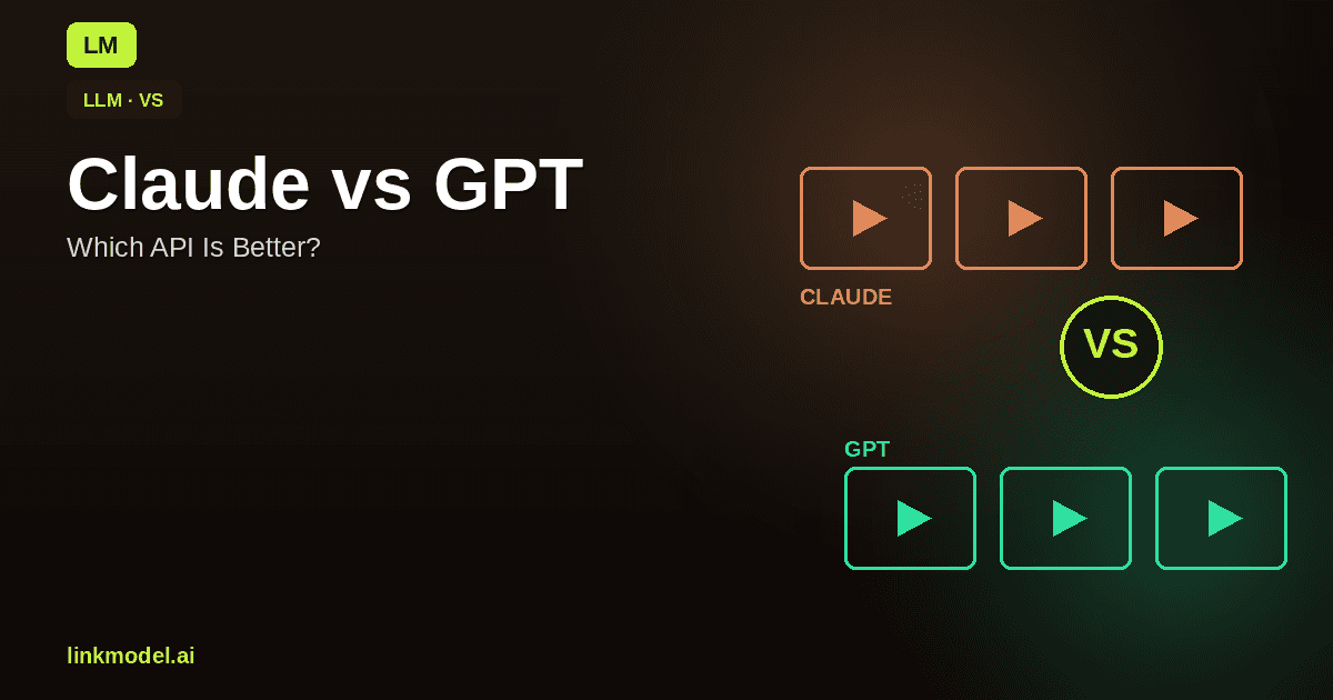 Claude vs GPT in 2026: Which API Is Better for Your Use Case?