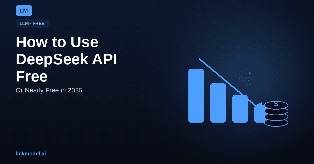 How to Use the DeepSeek API for Free (or Nearly Free) in 2026