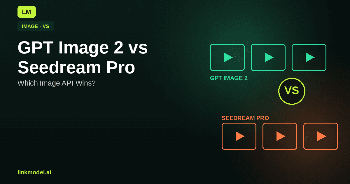 GPT Image 2 vs Seedream 5.0 Pro: Which Image API Wins?